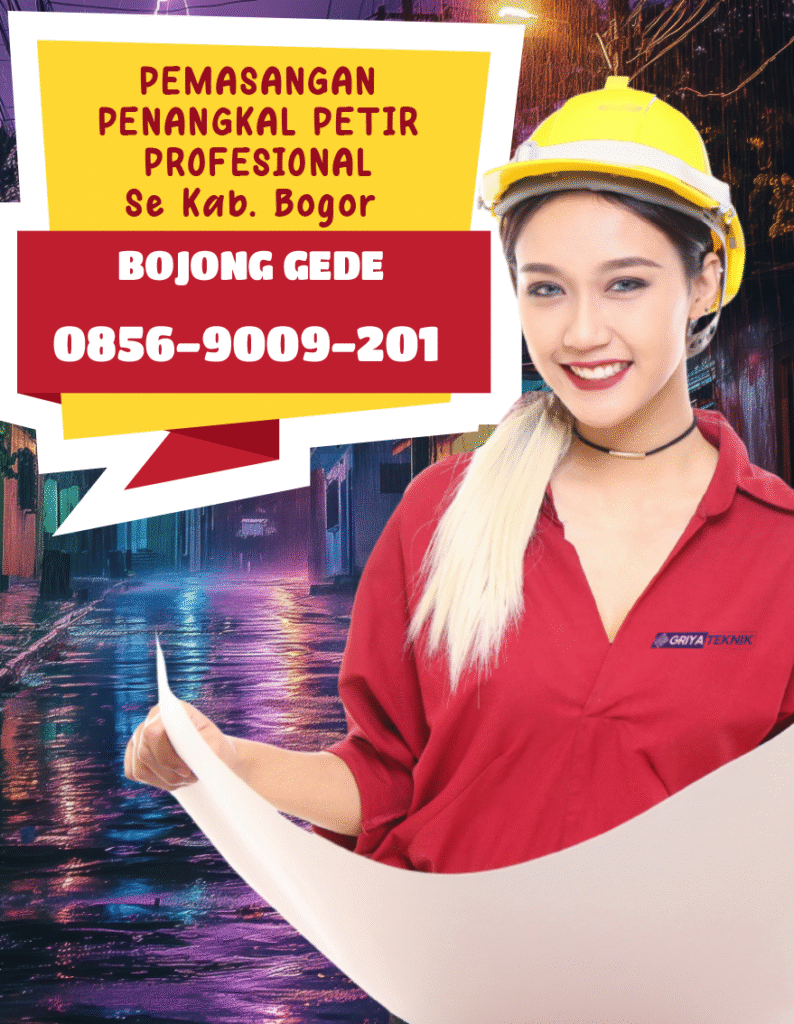 Jasa Pasang Penangkal Petir Bojonggede.