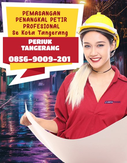 JASA PASANG PENANGKAL PETIR DI PERIUK