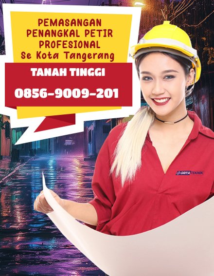 JASA PASANG PENANGKAL PETIR TANAH TINGGI