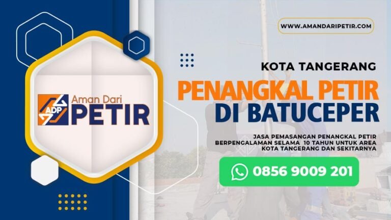 Penangkal Petir Batuceper tangerang